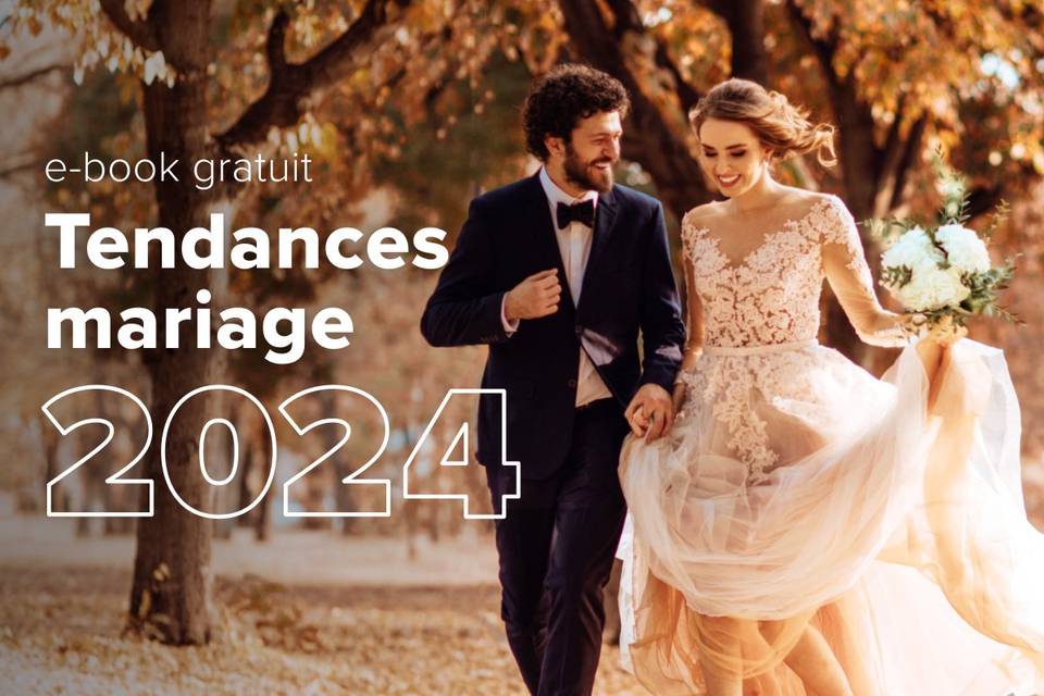 Tendances mariage 2024 : grandes et petites, découvrez-les toutes !
