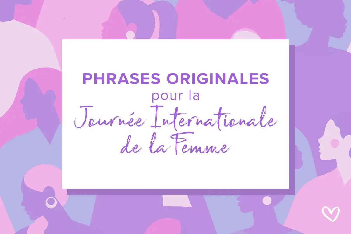 30 Phrases Sur Et Pour Les Femmes De Votre Vie