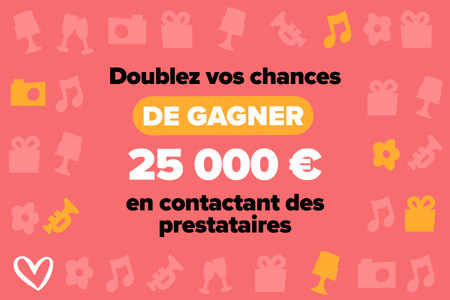 Participez et gagnez 25.000€ pour le mariage de vos rêves ! [CONCOURS TERMINÉ]