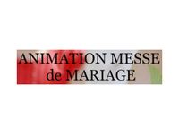 animation messe mariage