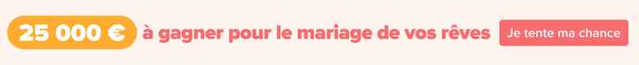 25 000 € à remporter pour réaliser le mariage de vos rêves ! 💍🎁🎉 - 2