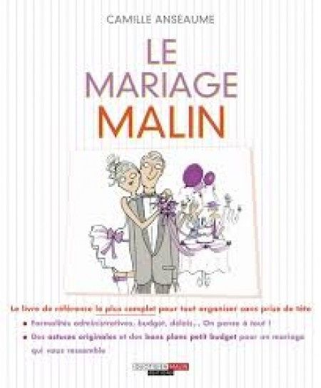 le mariage malin