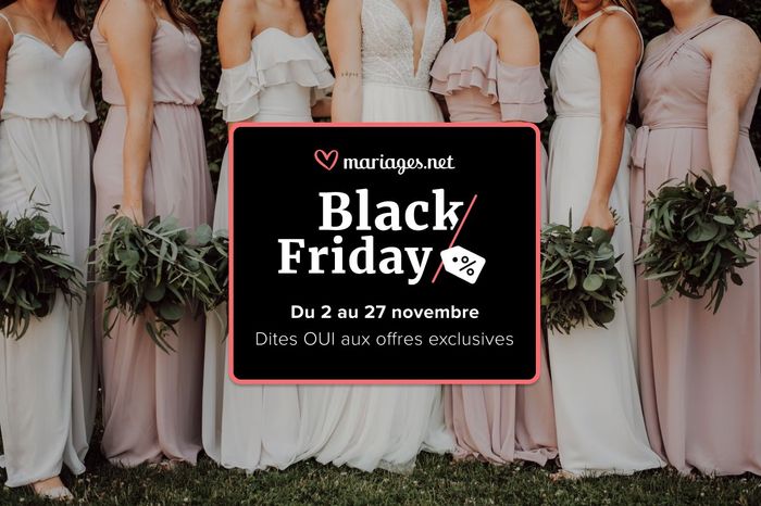 Le BLACK FRIDAY fait son retour : les meilleures offres pour dire OUI en seulement 1 clic 💰🖤 - 1