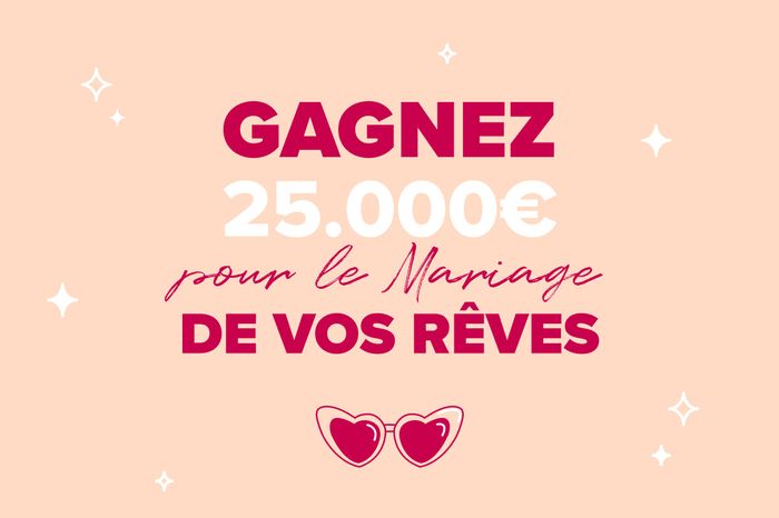 25.000€ à gagner pour un mariage de rêve : Participe ici 👇❤️ 1