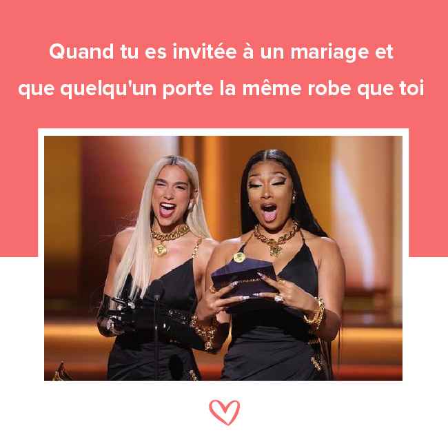 Ta tenue d'invitée est identique à celle d'une autre invitée...tu réagis comment ? 🙈 - 1