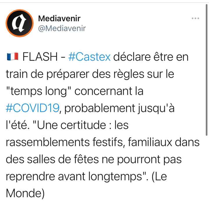"Rassemblement festifs, familiaux dans les salles des fêtes pas envisageables avant longtemps..." - 
