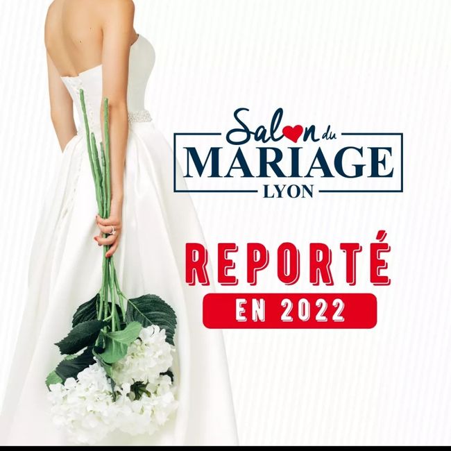 Salon du mariage de Lyon reporté en 2022! 1