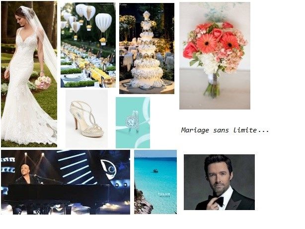 le mariage de mes rêves