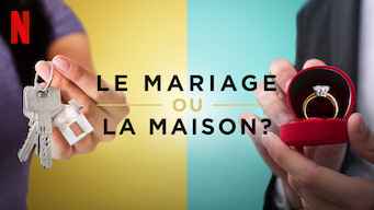 Netflix : Mariage 💍 ou maison 🗝 ? - 1