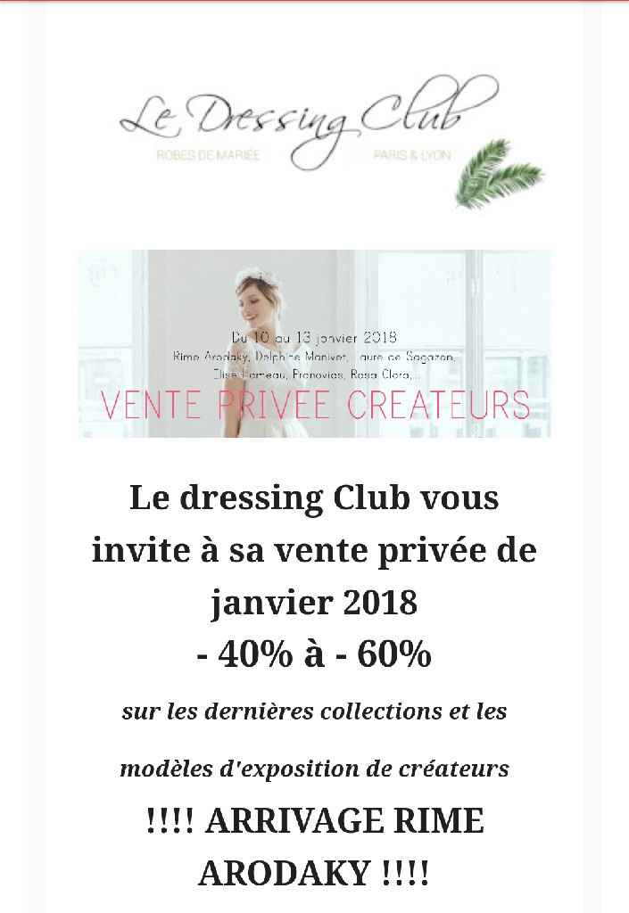  Qui veut une invitation pour les ventes privée au Dressing Club, Paris ? - 1