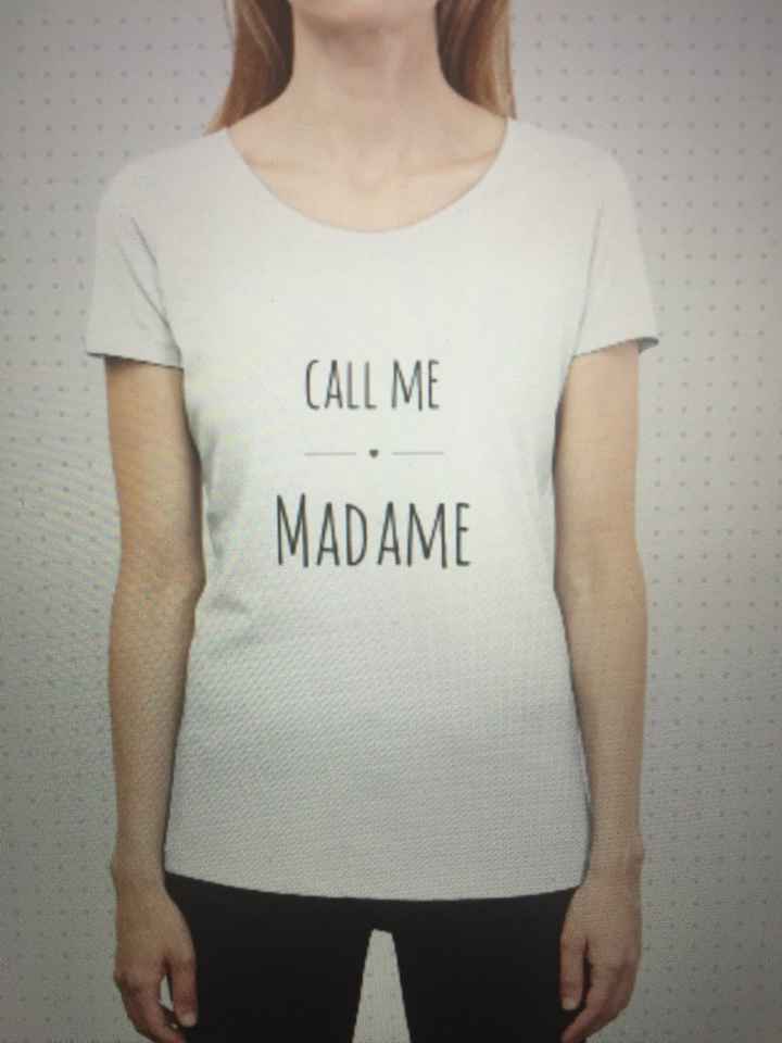 Tee shirt call me madame - 1
