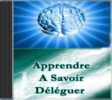 apprendre à déléguer