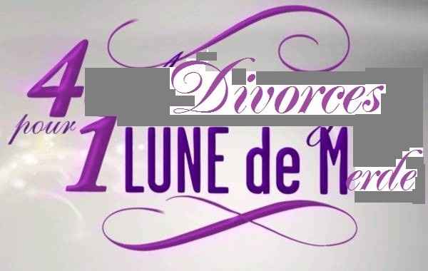 4 divorces pour une lune de miel
