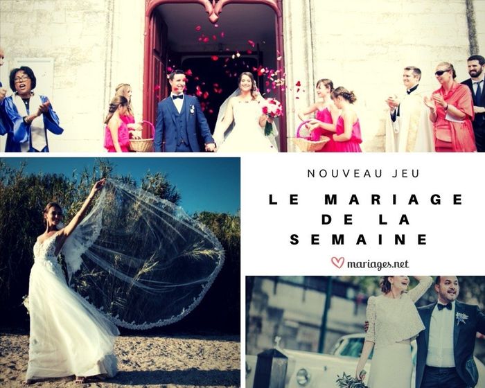 NOUVEAU JEU : Le Mariage de la Semaine ✨ 1