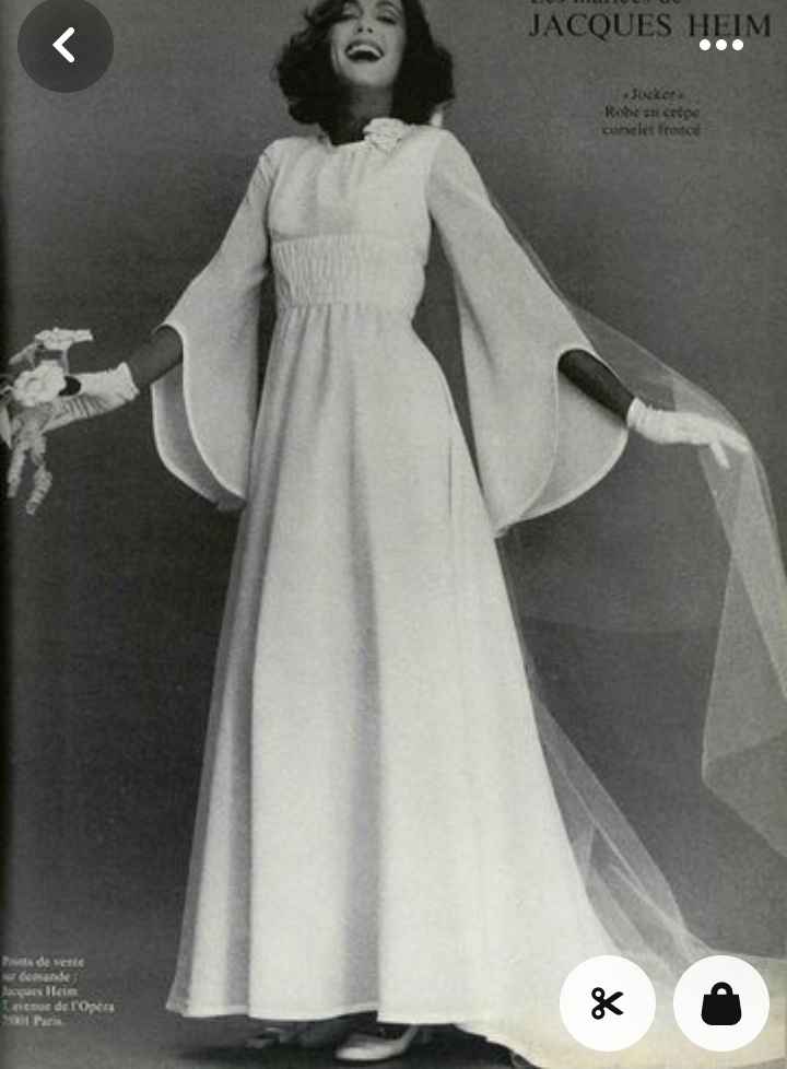 Petit délire : quel était le type de robe de mariée, l'année de ma naissance ? ( Oui, je sais, je ne