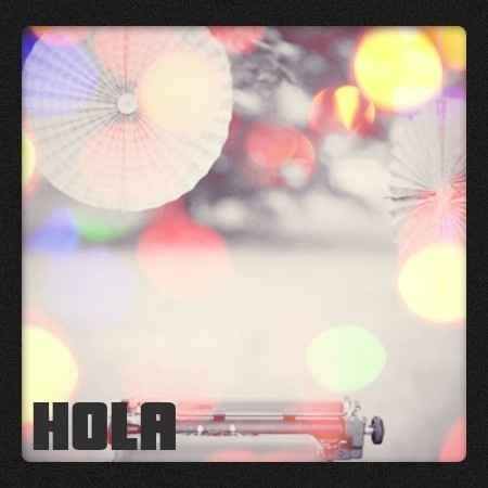 HOLA !
