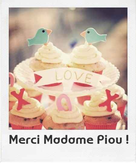 Merci Madame Piou