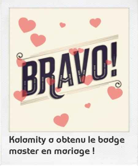 Olé ! Bravo Kalamity pour ton master en mariage !!!