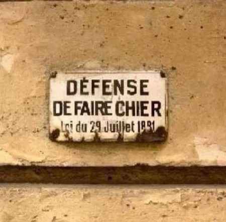 Défense de faire chier