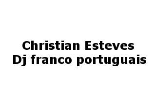 Christian Esteves Dj franco portuguais