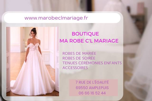 Ma Robe C'L Mariage