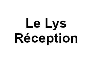 Le Lys Réception