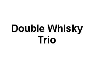 Double Whisky Trio