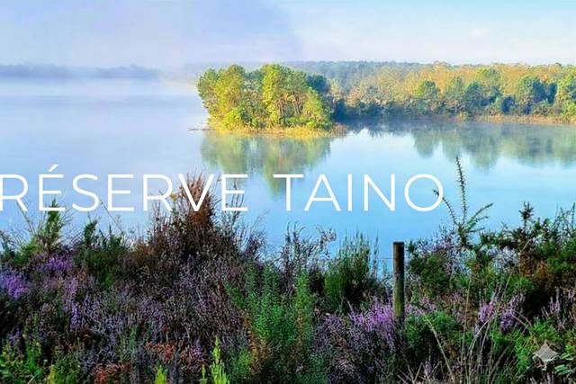 La Réserve Taïno