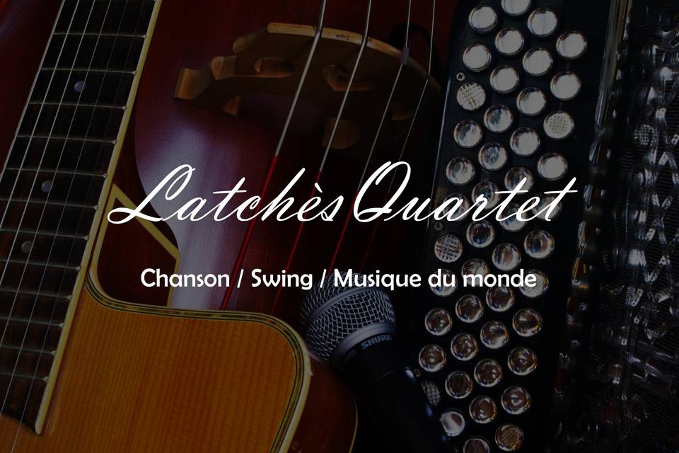 Latchès Quartet