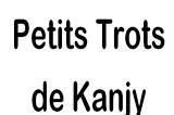 Petits Trots de Kanjy