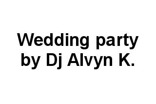 Wedding party by Dj Alvyn K.