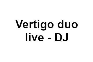 Vertigo duo live - DJ