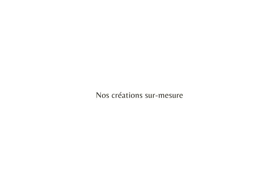 Créations sur-mesure