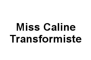 Miss Caline Transformiste