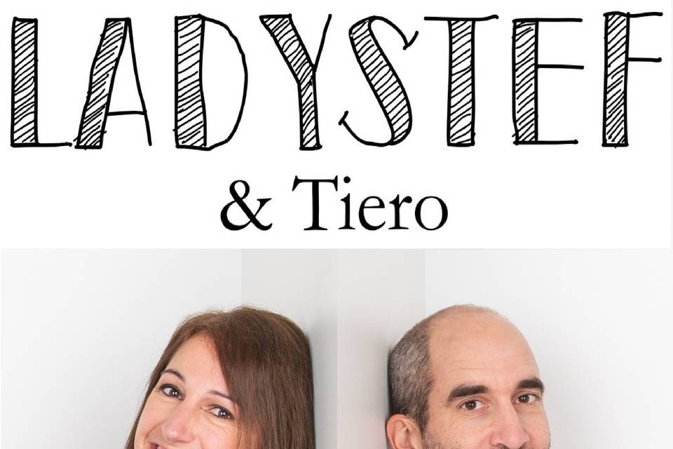 LadyStef & Tiero