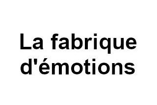 La fabrique d'émotions