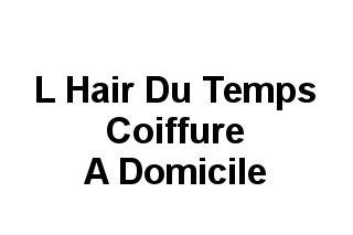 L Hair Du Temps Coiffure A Domicile