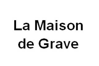 La Maison de Grave