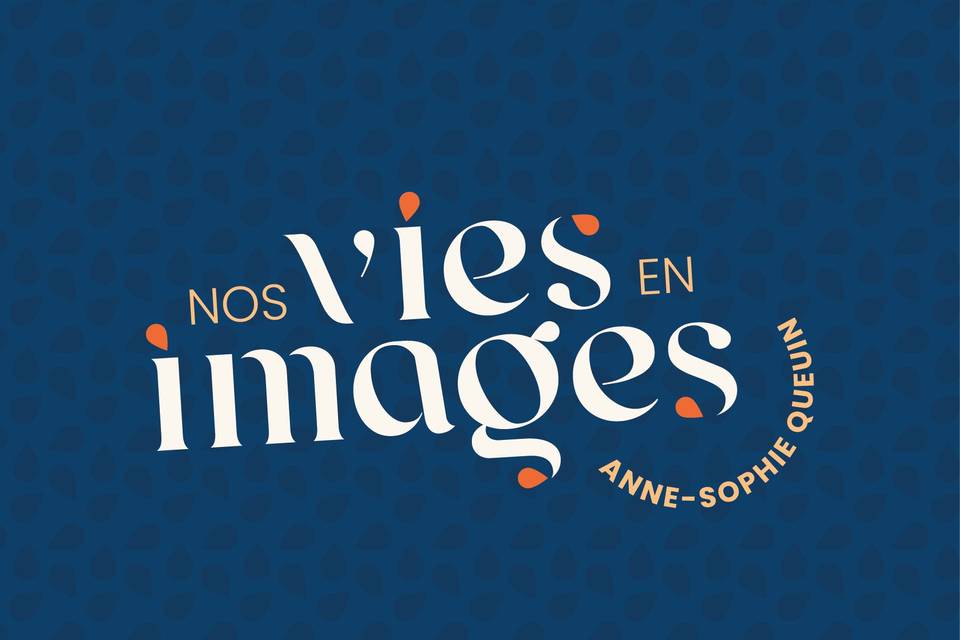Nos vies en Images