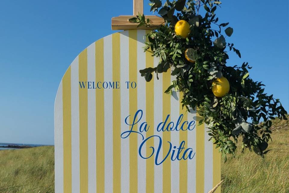 Panneau de bienvenue Dolce Vit
