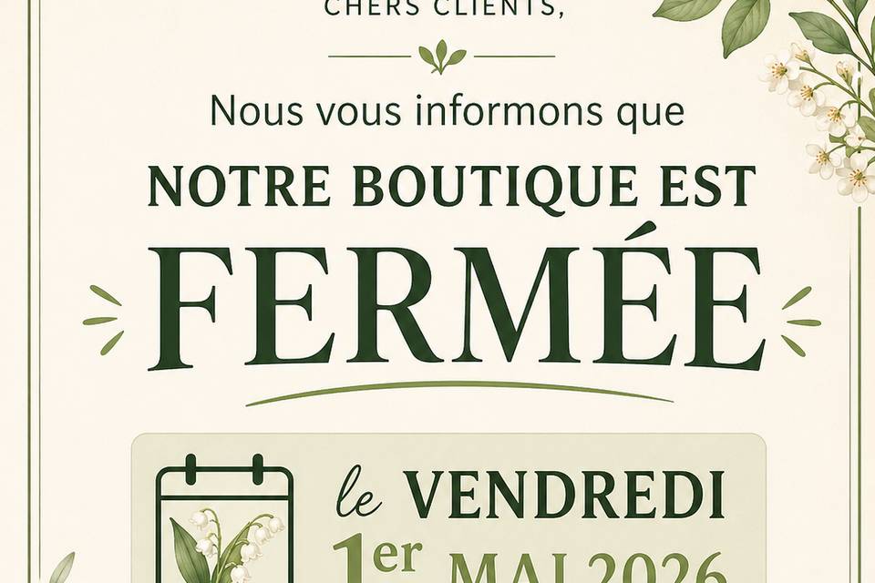 Fermeture le 2 mai