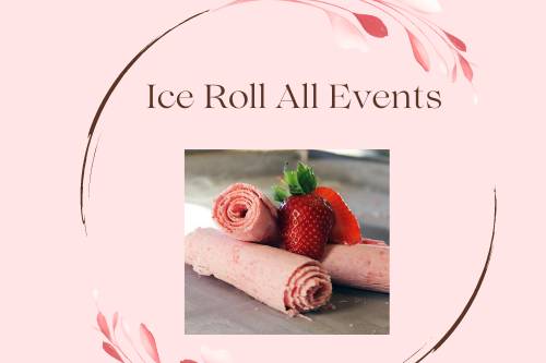 Ice Roll All Events