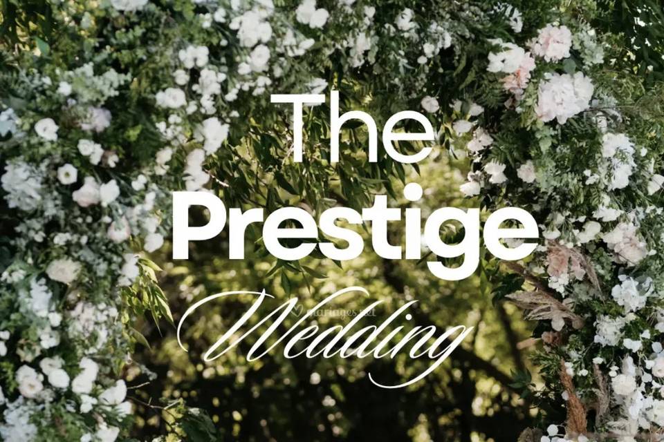 The prestige wedding