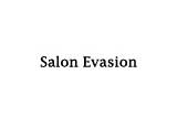 Salon Evasion