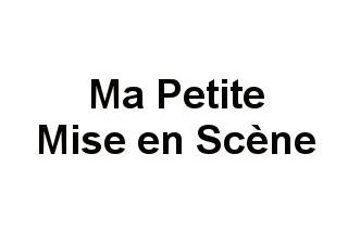 Ma Petite Mise en Scène