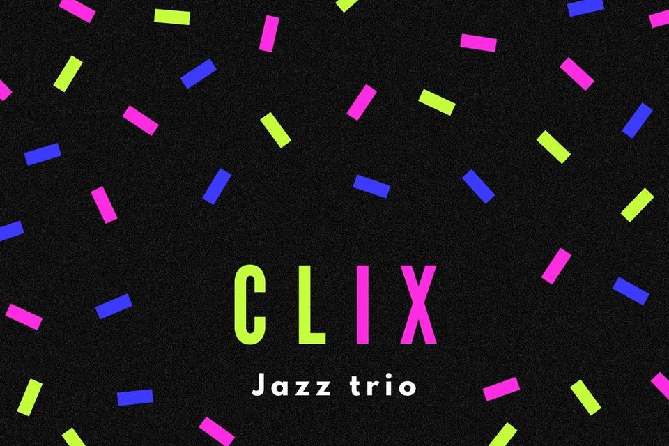 Clix trio