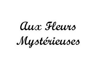 Aux Fleurs Mystérieuses