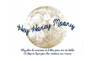 Hey Honey Moony