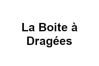 La Boite à Dragées