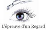 l epreuve d un regard